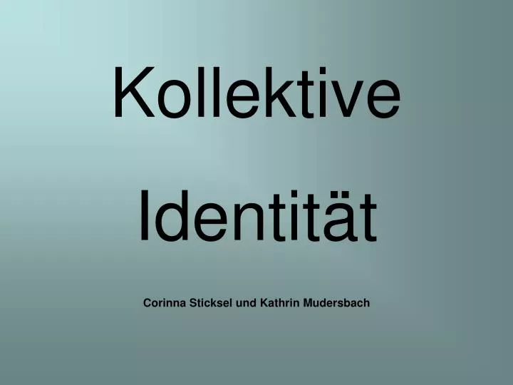 kollektive identit t corinna sticksel und kathrin mudersbach