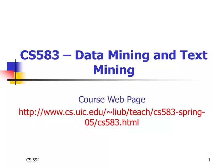 cs583 data mining and text mining