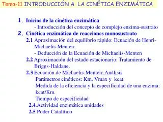 Tema-11 INTRODUCCIÓN A LA CINÉTICA ENZIMÁTICA