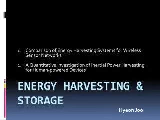 ENERGY HARVESTING &amp; storage