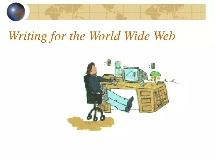 writing for the world wide web