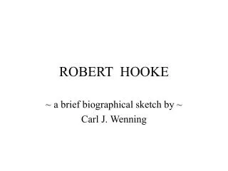 ROBERT HOOKE
