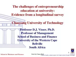 The challenges of entrepreneurship education at university: Evidence from a longitudinal survey Chaoyang University of