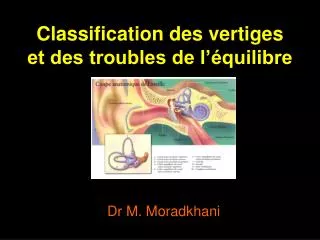 classification des vertiges et des troubles de l quilibre