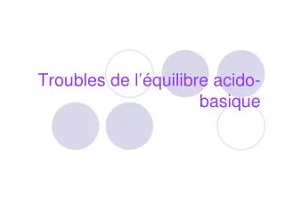 troubles de l quilibre acido basique