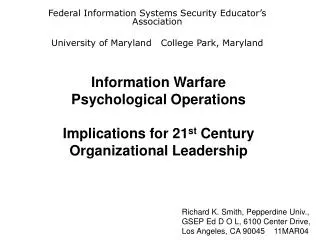 Information Warfare Psychological Operations Implications for 21 st Century Organizational Leadership