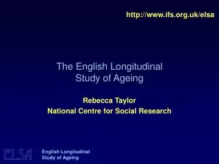 The English Longitudinal Study of Ageing