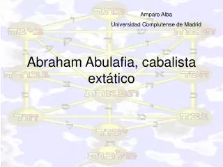 Abraham Abulafia, cabalista extático