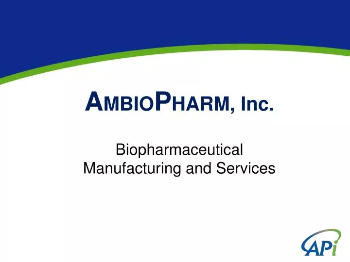 a mbio p harm inc biopharmaceutical manufacturing and services