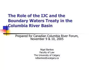 The Role of the IJC and the Boundary Waters Treaty in the Columbia River Basin