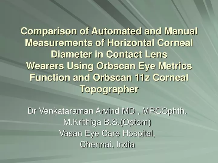 dr venkataraman arvind md mrcophth m krithiga b s optom vasan eye care hospital chennai india