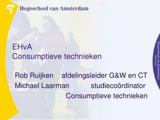 ehva consumptieve technieken