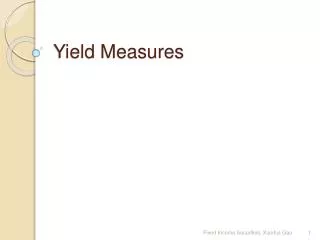 Yield Measures