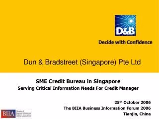SME Credit Bureau in Singapore Serving Critical Information Needs For Credit Manager