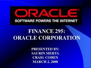 FINANCE 295: ORACLE CORPORATION