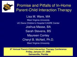 Promise and Pitfalls of In-Home Parent-Child Interaction Therapy