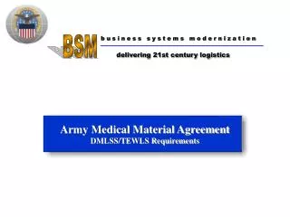 Army Medical Material Agreement DMLSS/TEWLS Requirements