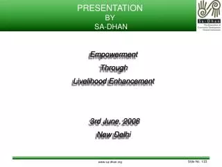 PRESENTATION BY SA-DHAN