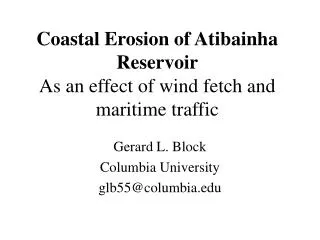 Coastal Erosion of Atibainha Reservoir As an effect of wind fetch and maritime traffic