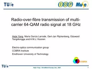 Radio-over-fibre transmission of multi-carrier 64-QAM radio signal at 18 GHz