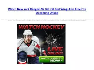 Watch New York Rangers Vs Detroit Red Wings Live Free Fox St