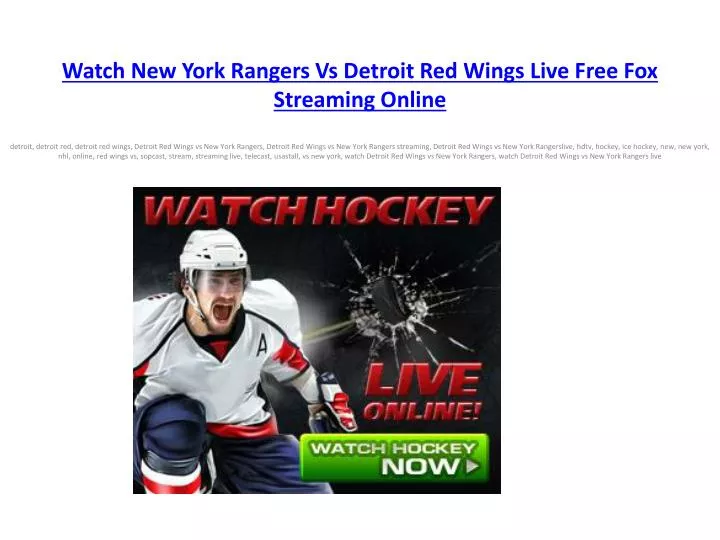 watch new york rangers vs detroit red wings live free fox streaming online