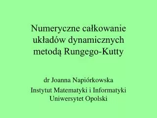 Numeryczne całkowanie układów dynamicznych metodą Rungego-Kutty