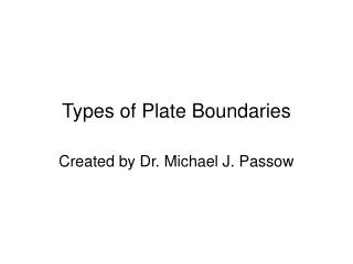 Types of Plate Boundaries