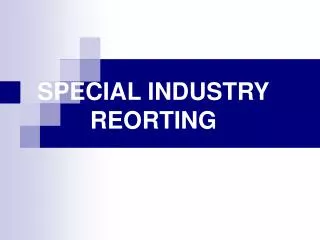 special industry reorting