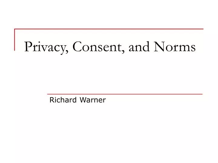 privacy consent and norms