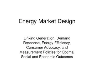 Energy Market Design