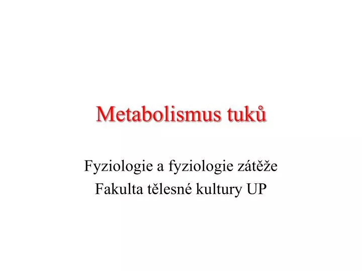 metabolismus tuk