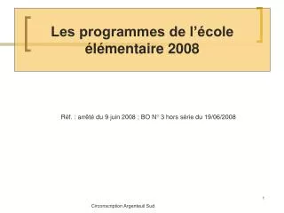 les programmes de l cole l mentaire 2008