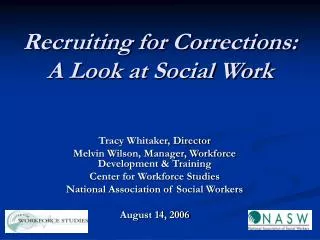 Recruiting for Corrections: A Look at Social Work