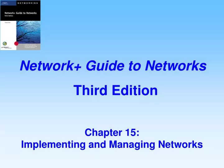 chapter 15 implementing and managing networks