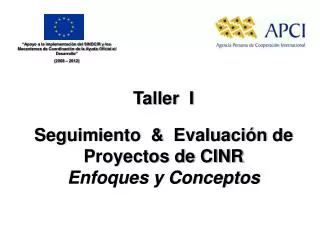 Seguimiento &amp; Evaluación de Proyectos de CINR Enfoques y Conceptos