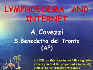 LYMPHOEDEMA AND INTERNET