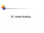 III. Model Building - slide 1