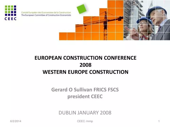 european construction conference 2008 western europe construction