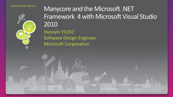manycore and the microsoft net framework 4 with microsoft visual studio 2010