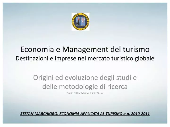 economia e management del turismo destinazioni e imprese nel mercato turistico globale