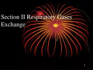 Section II Respiratory Gases Exchange