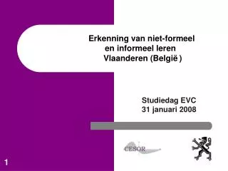 Erkenning van niet-formeel en informeel leren Vlaanderen ( België )