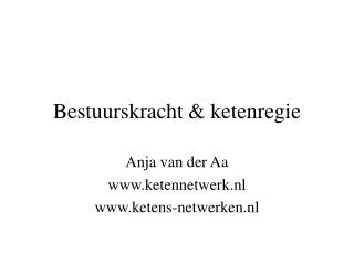 Bestuurskracht &amp; ketenregie