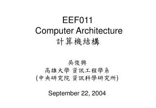 EEF011 Computer Architecture ?????