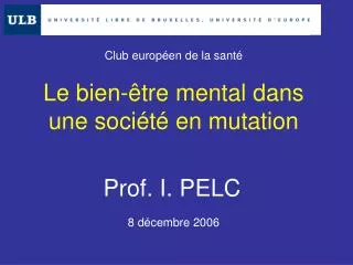 le bien tre mental dans une soci t en mutation