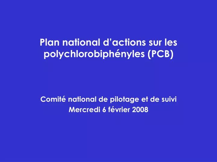 plan national d actions sur les polychlorobiph nyles pcb