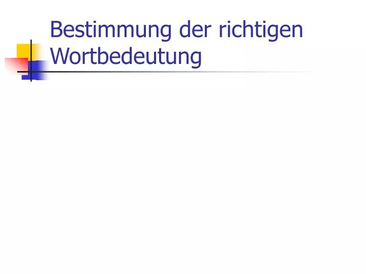 bestimmung der richtigen wortbedeutung