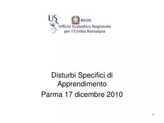 Disturbi Specifici di Apprendimento Parma 17 dicembre 2010
