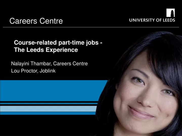 course related part time jobs the leeds experience